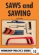 10. Saws & Sawing