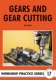 17. Gears & Gear Cutting