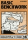 18. Basic Benchwork