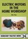 24. Electric Motors in the Home Workshop