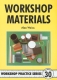 30. Workshop Materials