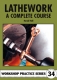 34. Lathework - A Complete Course
