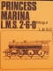 Princess Marina L.M.S. 2-6-0 mogul by L.B.S.C