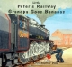 Little Peter's Railway - Grandpa Goes Bananas
