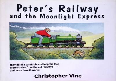 Peter�s Railway and the Moonlight Express